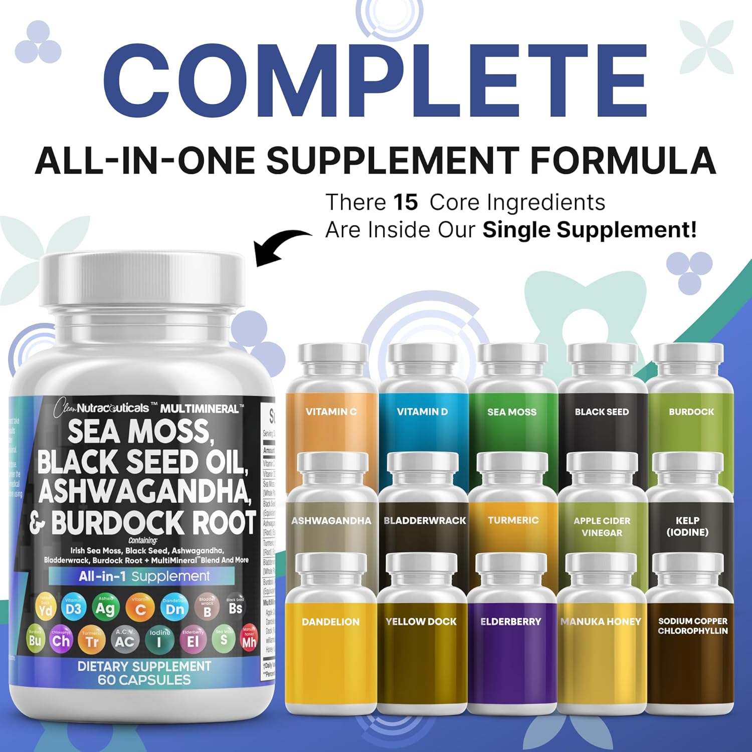 Clean Nutraceuticals Sea Moss Black Seed Oil Ashwagandha Turmeric Bladderwrack Burdock & Vitamin C Vitamin D3
